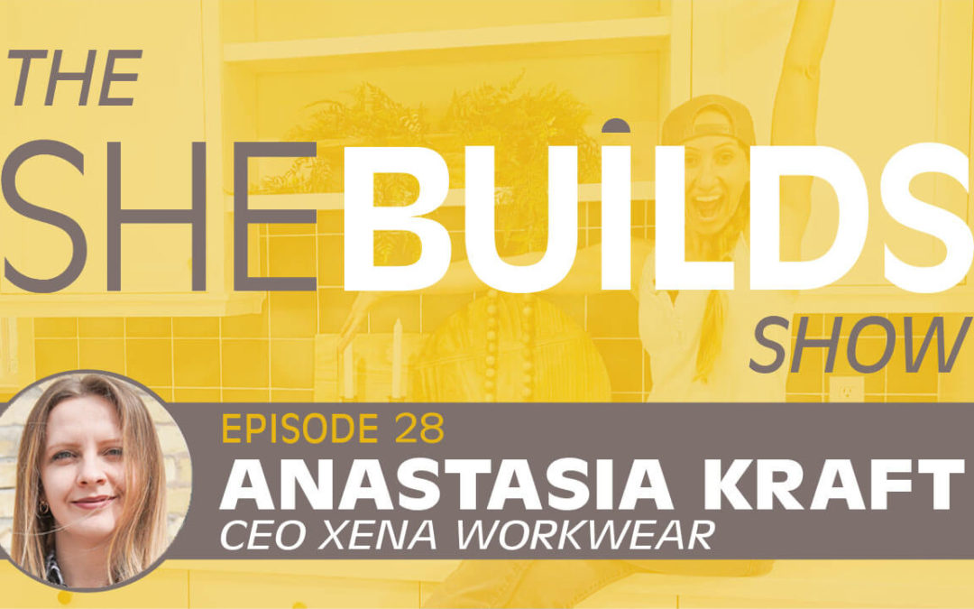 Anastasia Kraft, CEO of Xena Workwear