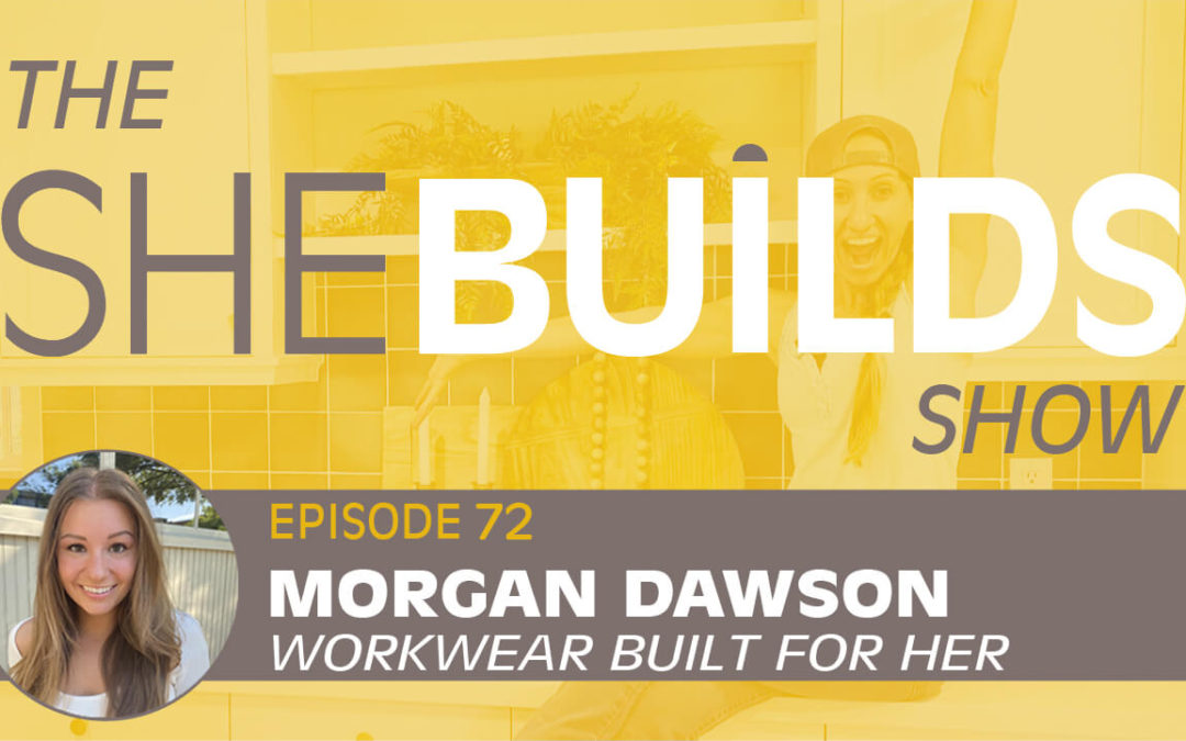 Morgan Dawson – Workwear Built for Her