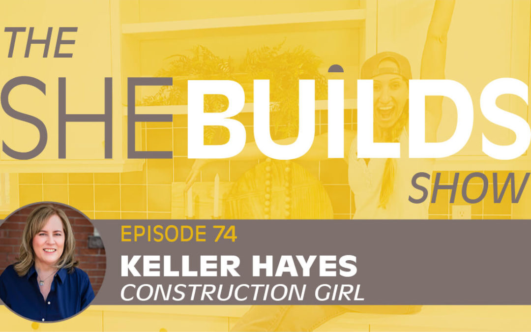 Construction Girl with Keller Hayes